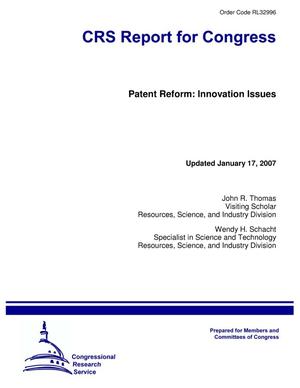 Patent Reform: Innovation Issues