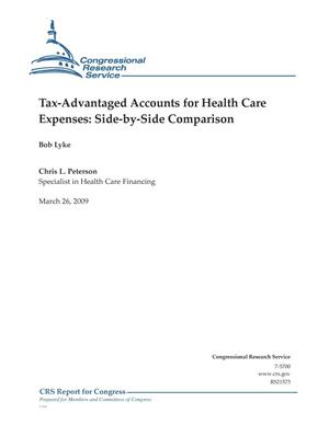 Tax-Advantaged Accounts for Health Care Expenses: Side-by-Side Comparison