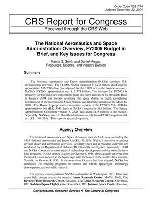 [The National Aeronautics and Space Administration: Overview, FY2005 Budget in Brief, and Key Issues for Congress, November 22, 2004]