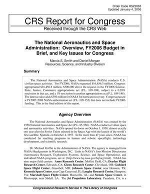 [The National Aeronautics and Space Administration: Overview, FY2006 Budget in Brief, and Key Issues for Congress, January 4, 2006]