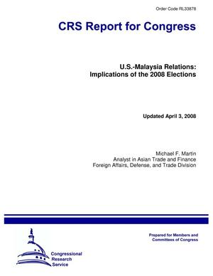 U.S.-Malaysia Relations: Implications of the 2008 Elections