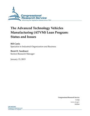 The Advanced Technology Vehicles Manufacturing (ATVM) Loan Program: Status and Issues