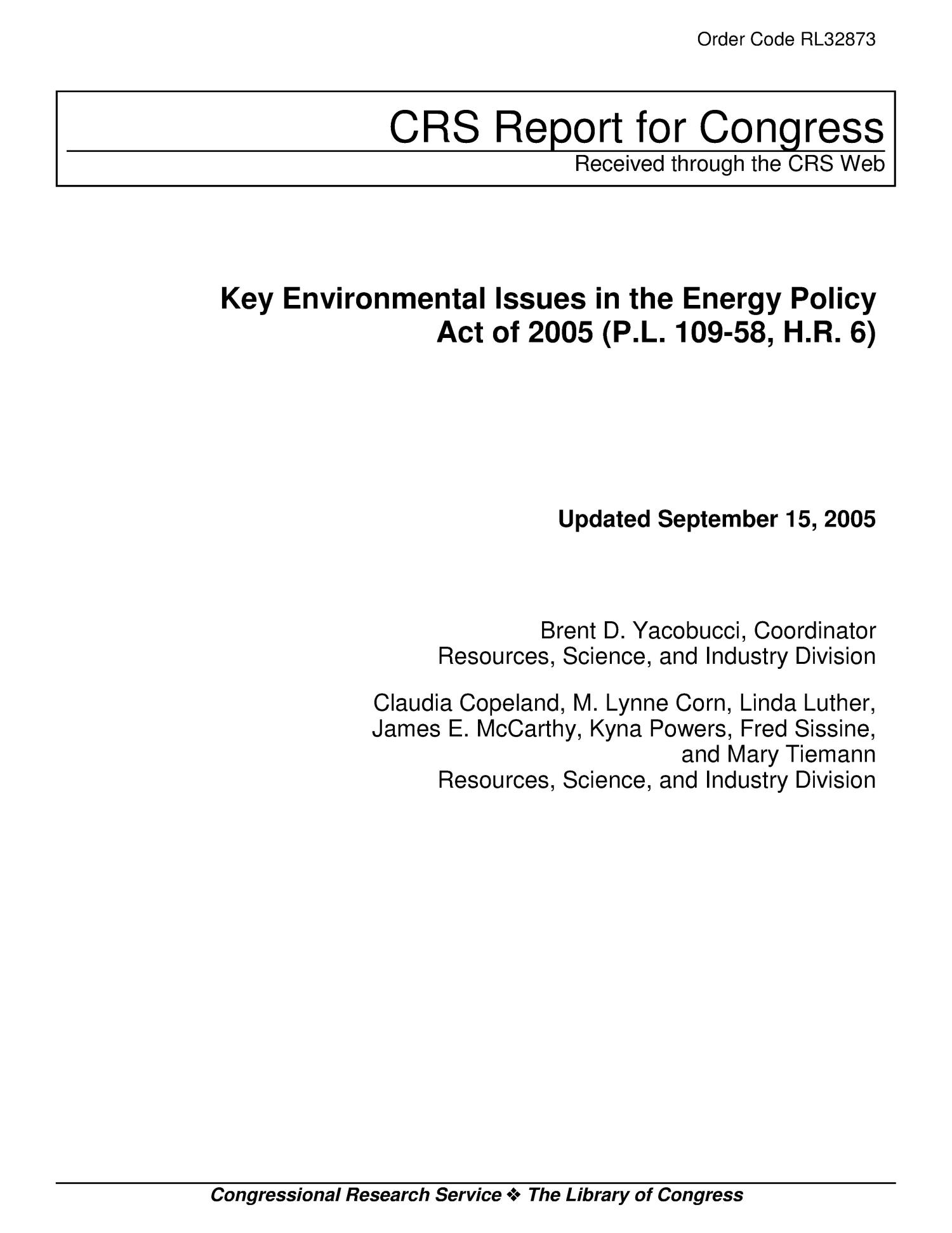 Key Environmental Issues in the Energy Policy Act of 2005 (P.L. 109-58, H.R. 6)
                                                
                                                    [Sequence #]: 1 of 20
                                                