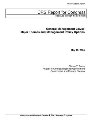 General Management Laws: Major Themes and Management Policy Options