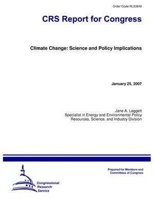 Climate Change: Science and Policy Implications