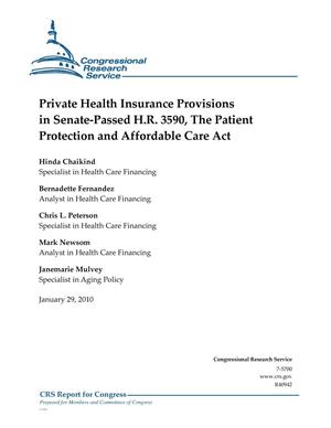 Private Health Insurance Provisions in Senate-Passed H.R. 3590, The Patient Protection and Affordable Care Act