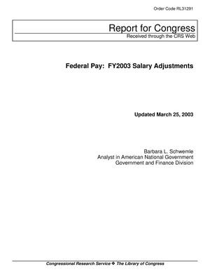 Primary view of object titled 'Federal Pay: FY2003 Salary Adjustments'.
