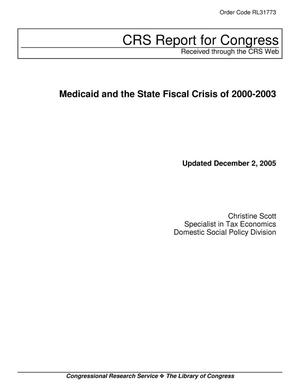 Medicaid and the State Fiscal Crisis of 2000-2003