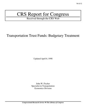 Transportation Trust Funds: Budgetary Treatment