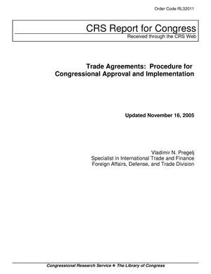 Trade Agreements: Procedure for Congressional Approval and Implementation