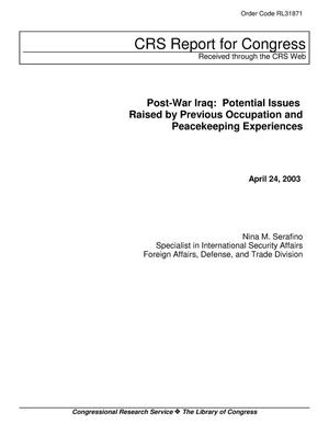 Post-War Iraq: Potential Issues Raised by Previous Occupation and Peacekeeping Experiences