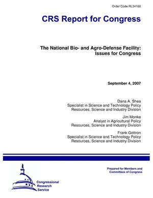 The National Bio- and Agro-Defense Facility: Issues for Congress