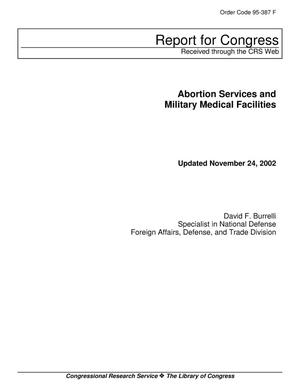 Abortion Services and Military Medical Facilities
