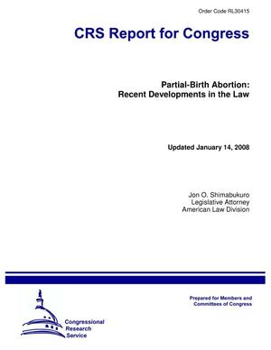 Partial-Birth Abortion: Recent Developments in the Law