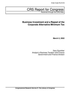 Business Investment and a Repeal of the Corporate Alternative Minimum Tax