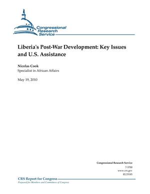 Liberia's Post-War Development: Key Issues and U.S. Assistance. May 2010