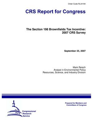 The Section 198 Brownfields Tax Incentive: 2007 CRS Survey