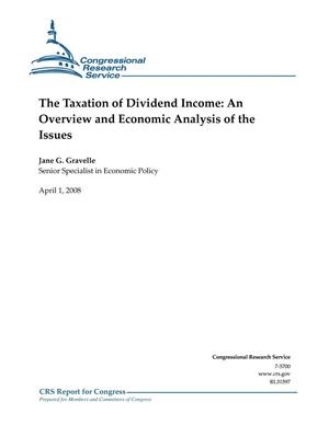 The Taxation of Dividend Income: An Overview and Economic Analysis of the Issues