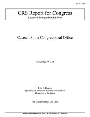 Casework in a Congressional Office