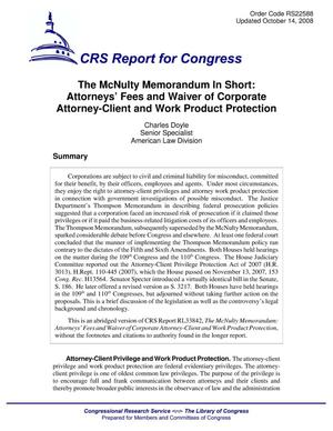 The McNulty Memorandum In Short: Attorneys’ Fees and Waiver of Corporate Attorney-Client and Work Product Protection