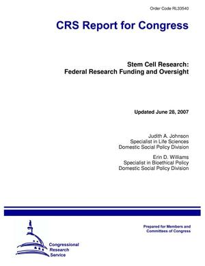 Stem Cell Research: Federal Research Funding and Oversight