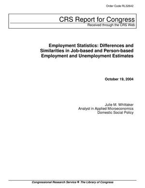 Employment Statistics: Differences and Similarities in Job-based and Person-based Employment and Unemployment Estimates