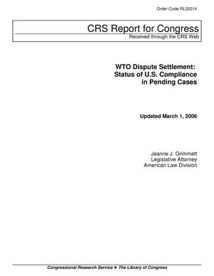 WTO Dispute Settlement: Status of U.S. Compliance in Pending Cases