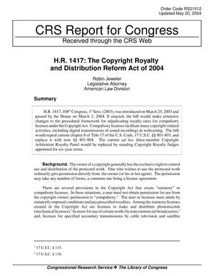 H.R. 1417: The Copyright Royalty and Distribution Reform Act of 2004