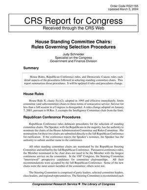 House Standing Committee Chairs: Rules Governing Selection Procedures