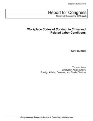 Workplace Codes of Conduct in China and Related Labor Conditions