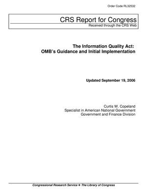 The Information Quality Act: OMB’s Guidance and Initial Implementation
