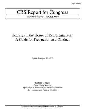 Hearings in the House of Representatives: A Guide for Preparation and Conduct