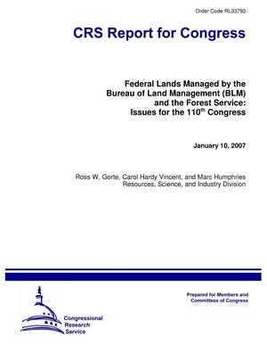 Federal Lands Managed by the Bureau of Land Management (BLM) and the Forest Service: Issues for the 110th Congress