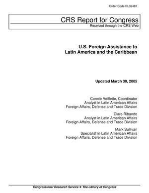 U.S. Foreign Assistance to Latin America and the Caribbean