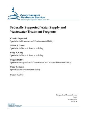 Federally Supported Water Supply and Wastewater Treatment Programs