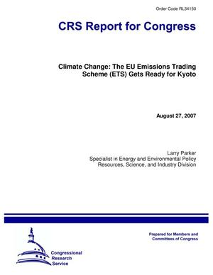 Climate Change: The EU Emissions Trading Scheme (ETS) Gets Ready for Kyoto