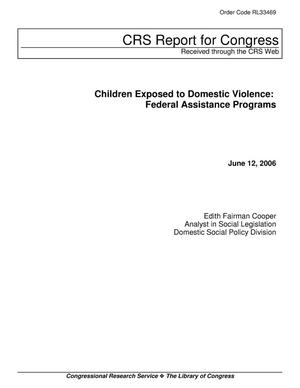 Children Exposed to Domestic Violence: Federal Assistance Programs