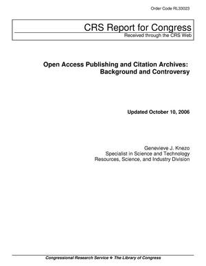 Primary view of object titled 'Open Access Publishing and Citation Archives: Background and Controversy'.