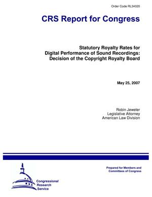 Statutory Royalty Rates for Digital Performance of Sound Recordings: Decision of the Copyright Royalty Board