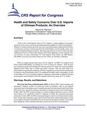 Health and Safety Concerns Over U.S. Imports of Chinese Products: An Overview. August 2007