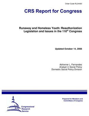 Runaway and Homeless Youth: Reauthorization Legislation and Issues in the 110th Congress