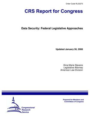 Data Security: Federal Legislative Approaches