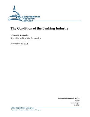 The Condition of the Banking Industry