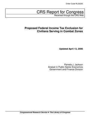 Proposed Federal Income Tax Exclusion for Civilians Serving in Combat Zones