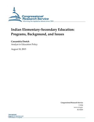 Indian Elementary-Secondary Education: Programs, Background, and Issues