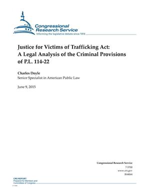 Justice for Victims of Trafficking Act: A Legal Analysis of the Criminal Provisions of P.L. 114-22