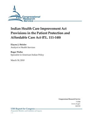 Indian Health Care Improvement Act Provisions in the Patient Protection and Affordable Care Act (P.L. 111-148)