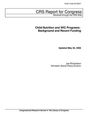 Child Nutrition and WIC Programs: Background and Recent Funding