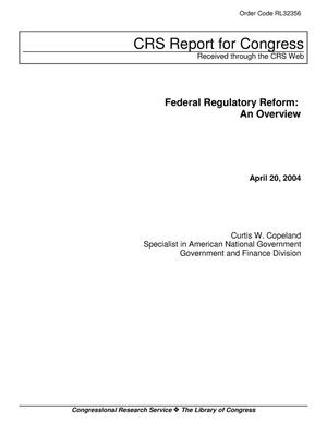 Federal Regulatory Reform: An Overview