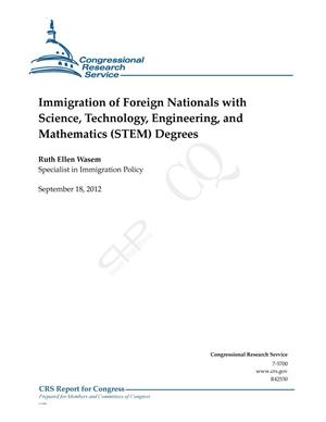 Immigration of Foreign Nationals with Science, Technology, Engineering, and Mathematics (STEM) Degrees